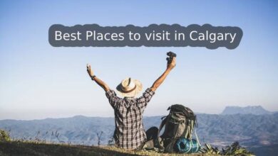 Best Places to visit in Calgary