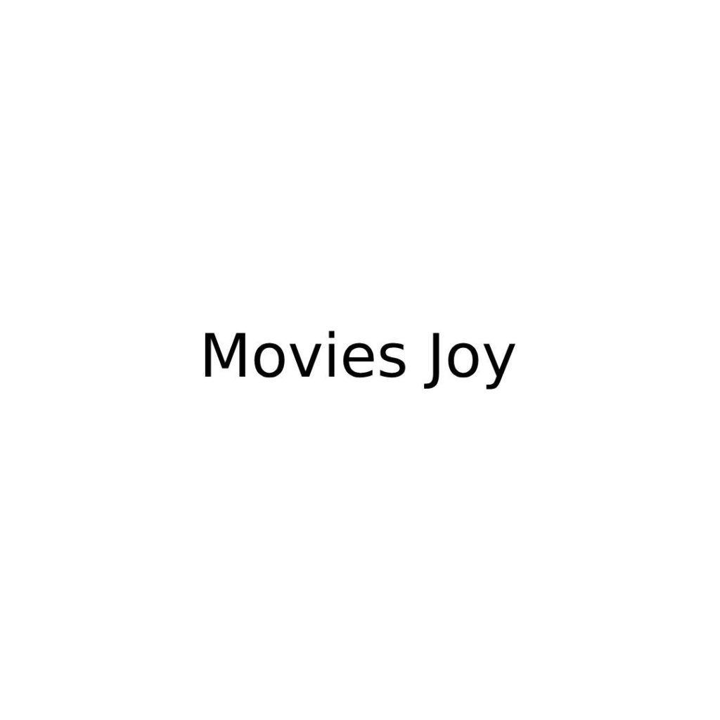 Movies Joy