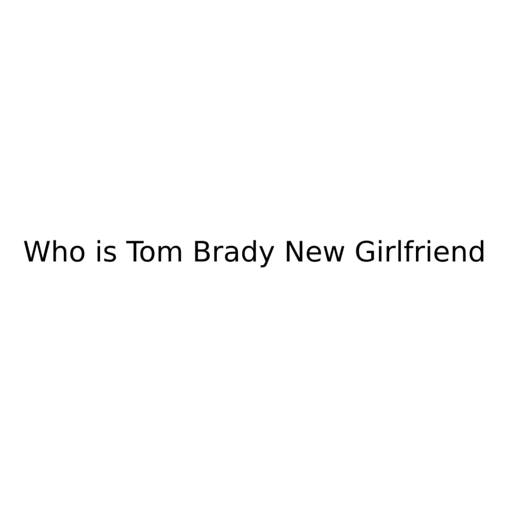 Tom Brady