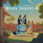 Bluey Season 4