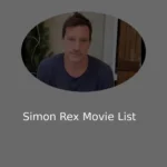 Simon Rex Movie List