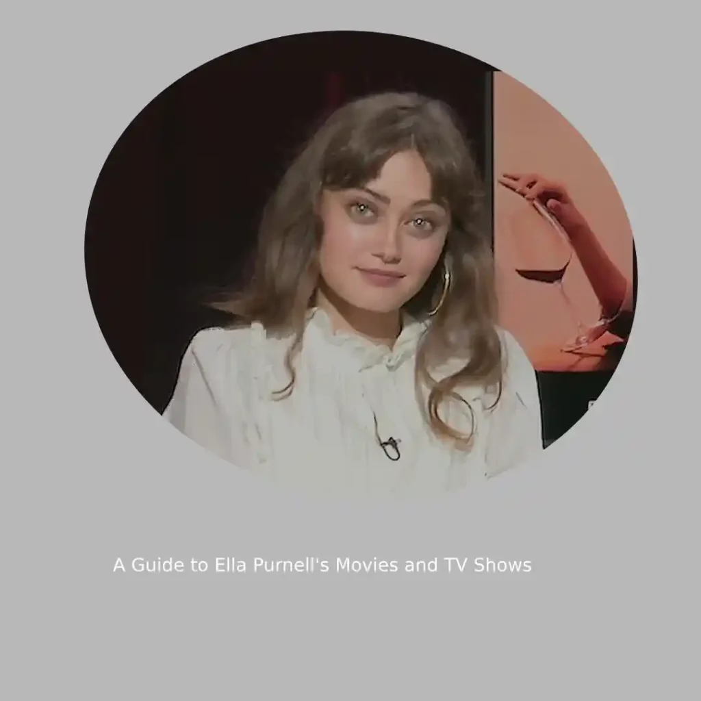 A Guide to Ella Purnell's Movies and TV Shows